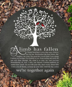 A Limb Has Fallen Memorial Garden Stone, Sympathy Gift, Slate Grave Marker, Keepsake